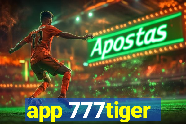 app 777tiger