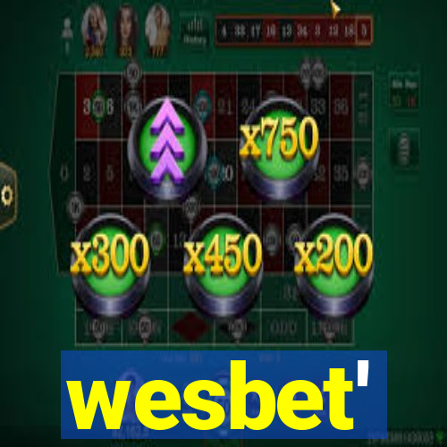 wesbet'