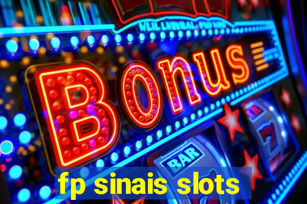 fp sinais slots
