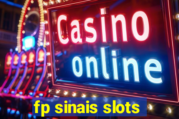 fp sinais slots