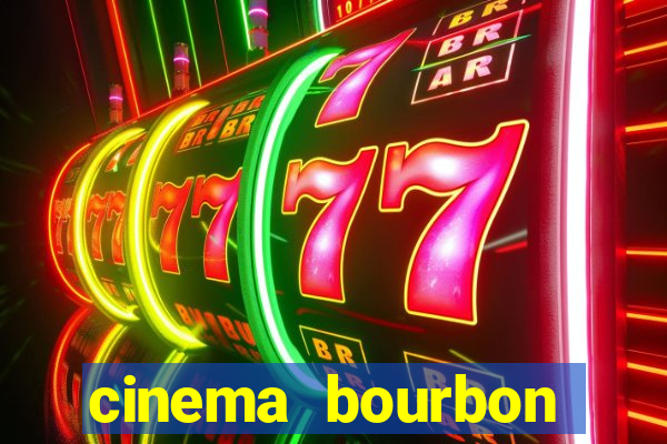 cinema bourbon ipiranga filmes em cartaz