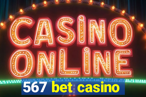 567 bet casino