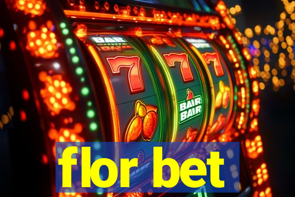 flor bet