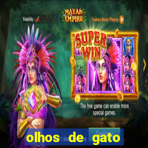 olhos de gato completo dublado