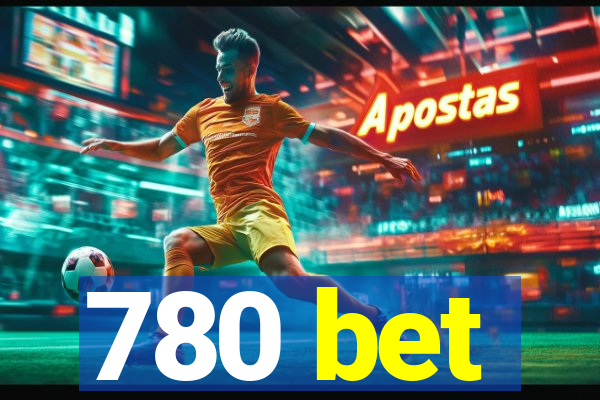 780 bet