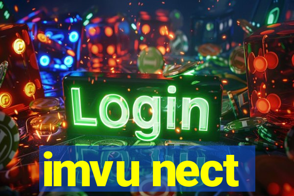 imvu nect