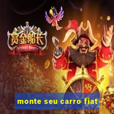 monte seu carro fiat