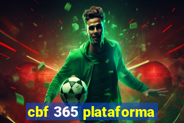 cbf 365 plataforma
