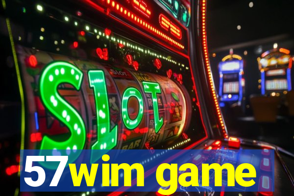 57wim game