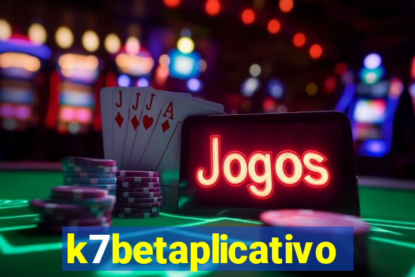 k7betaplicativo