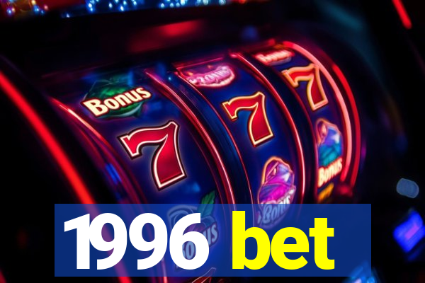 1996 bet