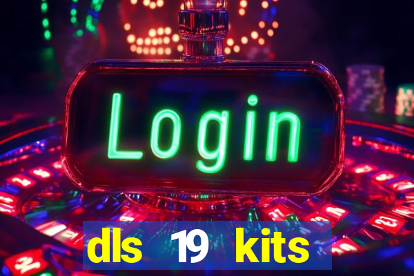 dls 19 kits barcelona 2015