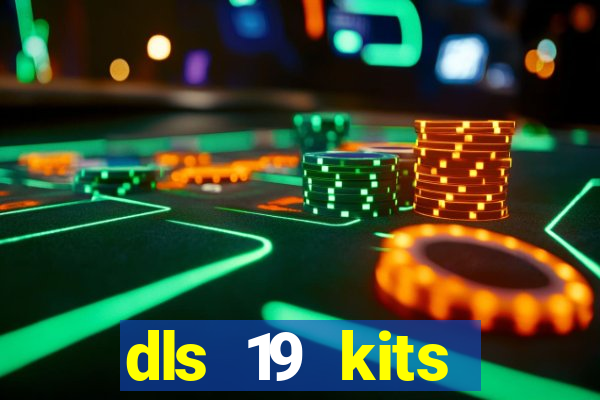 dls 19 kits barcelona 2015