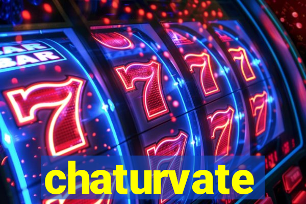 chaturvate