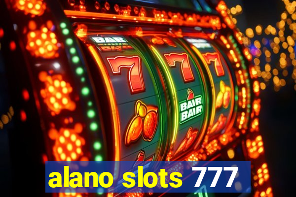 alano slots 777