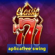 aplicativo swing