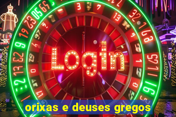 orixas e deuses gregos