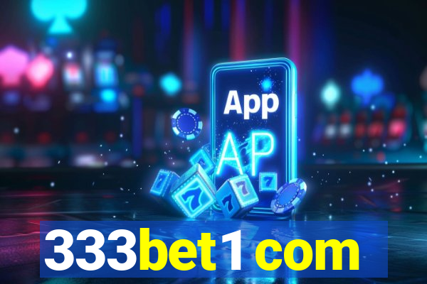 333bet1 com
