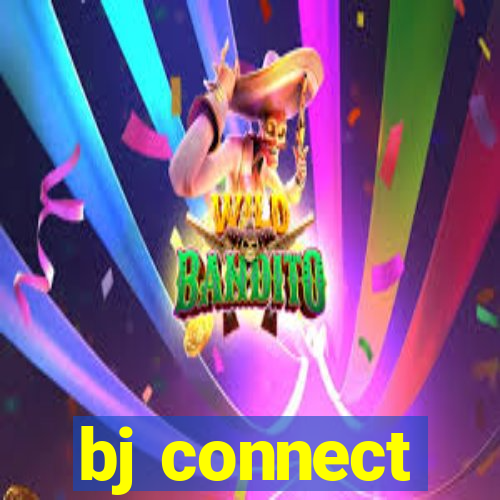 bj connect