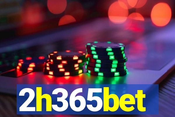 2h365bet