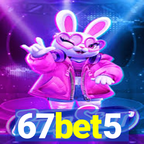 67bet5