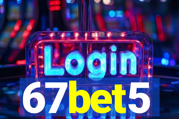 67bet5