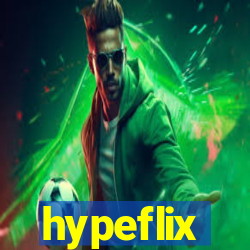 hypeflix