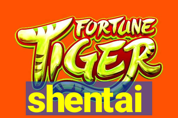shentai