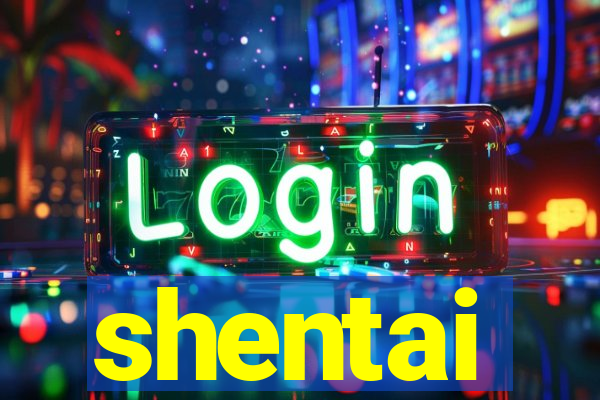 shentai
