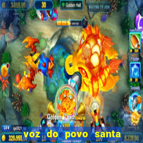 voz do povo santa luzia bahia
