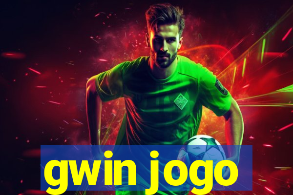 gwin jogo