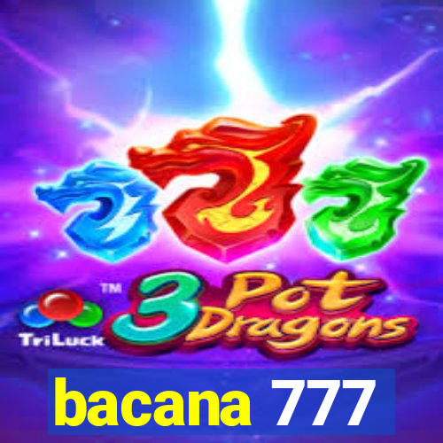 bacana 777