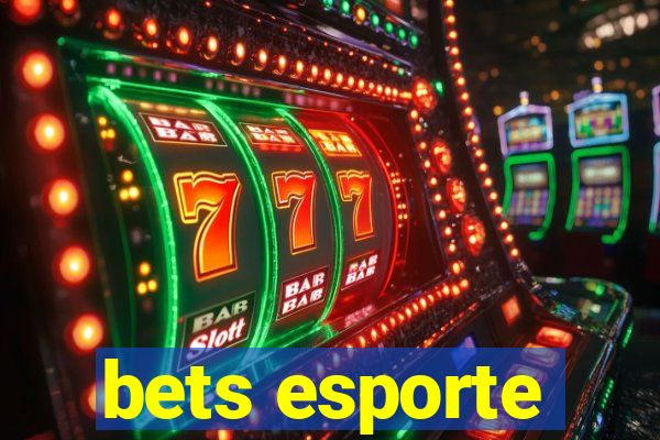 bets esporte