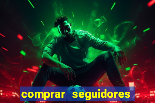 comprar seguidores instagram baratos