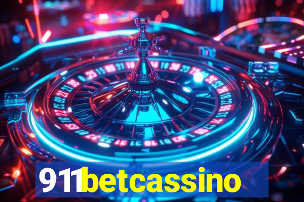 911betcassino