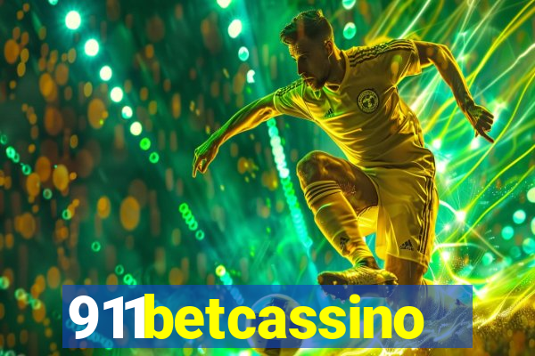 911betcassino