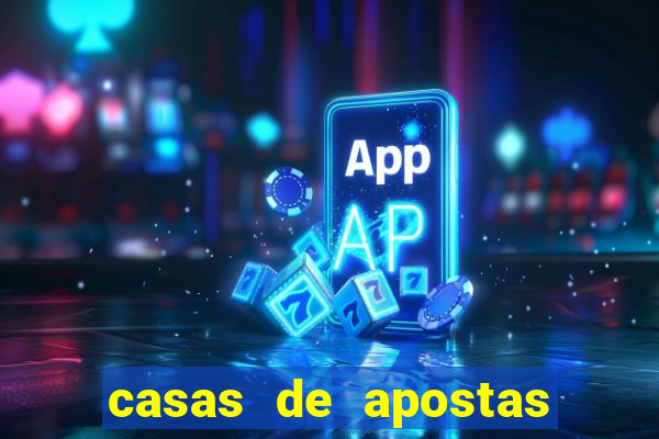 casas de apostas com pagamento antecipado
