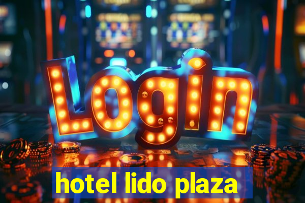hotel lido plaza
