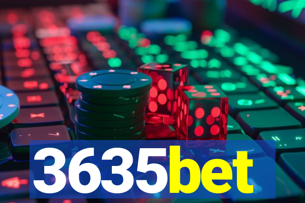 3635bet