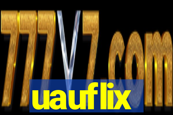uauflix