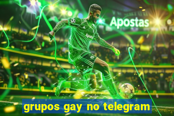 grupos gay no telegram