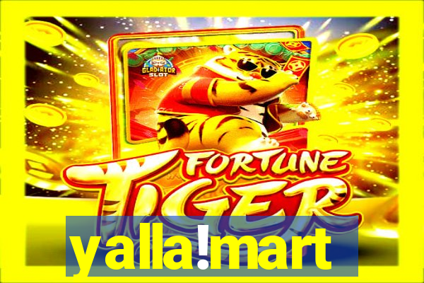 yalla!mart