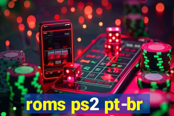 roms ps2 pt-br