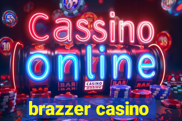brazzer casino