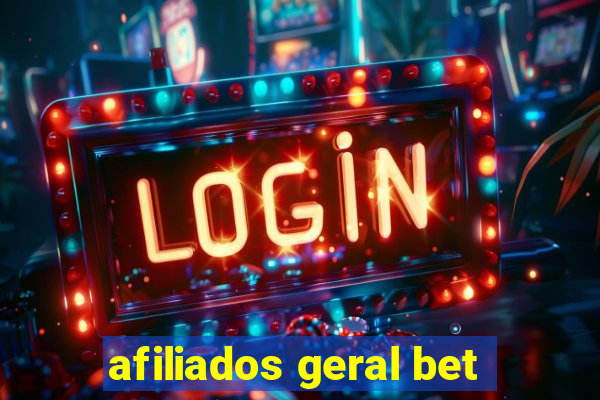 afiliados geral bet