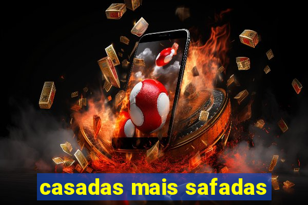 casadas mais safadas