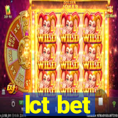 lct bet