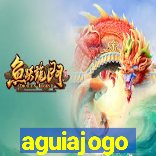 aguiajogo