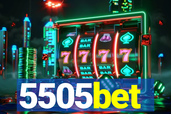 5505bet