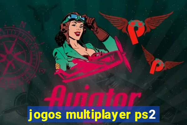jogos multiplayer ps2